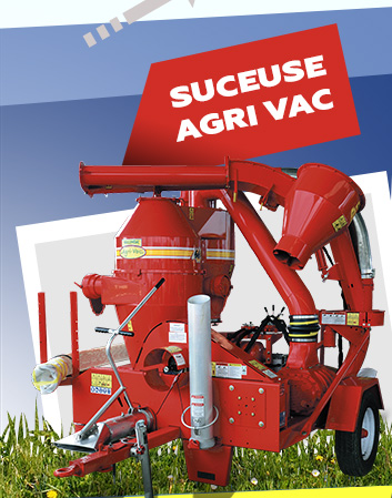 Suceuses à grains AGRI-VAC 580 à 850 Qx/h