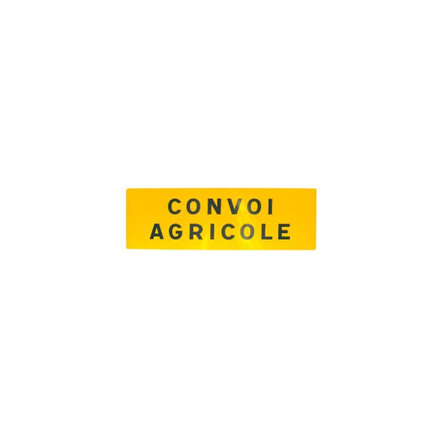 PANNEAU CONVOI AGRICOLE dimension 120 X 40cm sur 2 lignes
